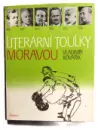 KOMPLET 3X Literární toulky po Čechách + Literární toulky Moravou + Literární toulky Prahou - literarni-toulky_3.webp