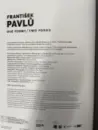 František Pavlů, Dvě formy - pavlu_1.webp