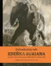 Svět Zdeňka Buriana (komplet 6 knih) - svet-buriana_1.webp