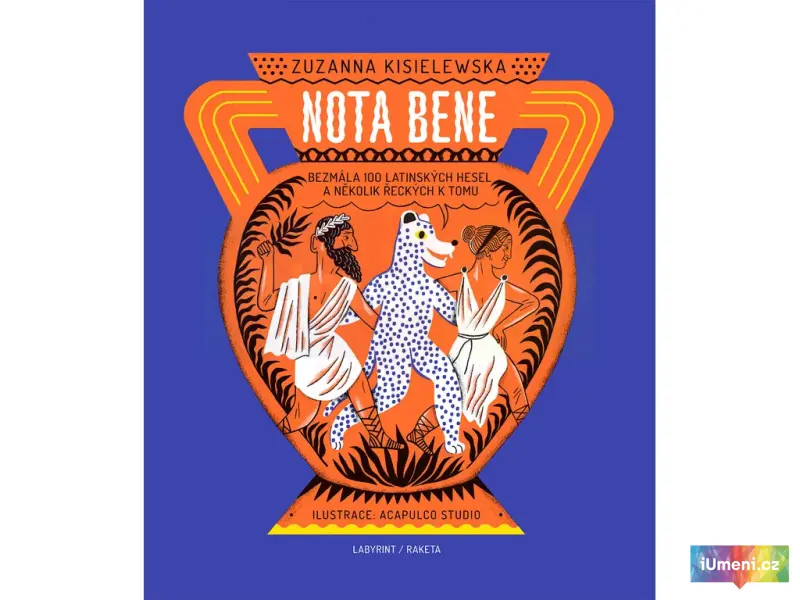 Nota bene. Bezmála 100 latinských hesel a několik řeckých k tomu Nota bene. Bezmála 100 latinských hesel a několik řeckých k tomu - obrázek