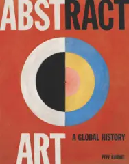 Abstract Art: A Global History - obrázek