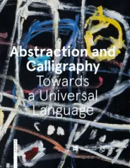 Abstraction and Calligraphy: Towards a Universal L - obrázek