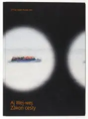 Aj Wej-Wej. Zákon cesty - obrázek