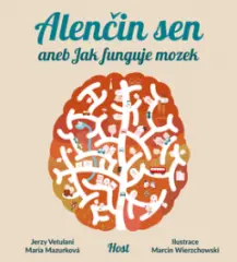Alenčin sen aneb Jak funguje mozek - obrázek
