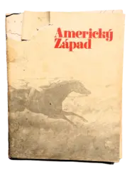 Americký západ - Katalog výstavy, museum Amon Carter, Fort Worth, Texas - obrázek
