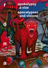 Jaroslav Róna - Apokalypsy a vize - obrázek