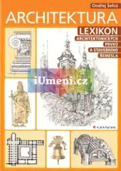 Architektura - Lexikon architektonických prvků a stavebního řemesla - obrázek