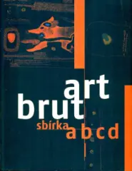 Art Brut sbírka abcd - obrázek