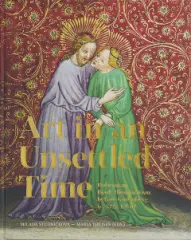 Art in an Unsettled Time. Bohemian Book Illumination before Gutenberg (c. 1375 –1450) - obrázek