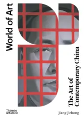 The Art of Contemporary China (World of Art) - obrázek
