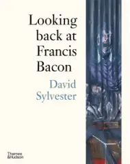 Looking Back at Francis Bacon - obrázek