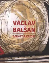 Václav Balšán. Obrazy a kresby - obrázek