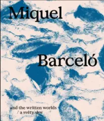 Miquel Barceló a světy slov - obrázek