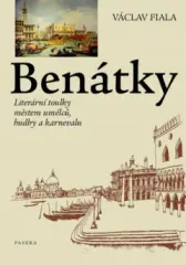 Benátky. Literární toulky městem umělců, hudby a karnevalu - obrázek