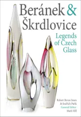 Beránek &amp; Škrdlovice: Legends of Czech Glass - obrázek
