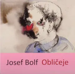 Josef Bolf - Obličeje - obrázek