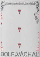Josef Bolf/Josef Váchal : Budoucí minulost-Future - obrázek