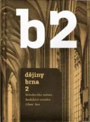 Dějiny Brna 2 - Středověké město - obrázek