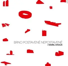 Brno postavené nepostavené - obrázek