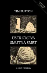 Ústřičkova smutná smrt a jiné příběhy - obrázek