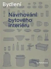 Bydlení. Navrhování bytového interiéru (dotisk) - obrázek
