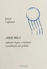 David Cajthaml - Ahoj milá - obrázek