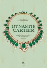 Dynastie Cartier. Příběh nejslavnější klenotnické rodiny - obrázek