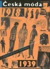 Česká móda 1918-1939 elegance 1. republiky - obrázek