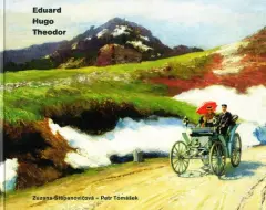 Fenomén Charlemont / Eduard, Hugo, Theodor - obrázek