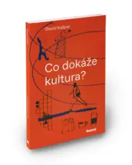 Co dokáže kultura? - obrázek