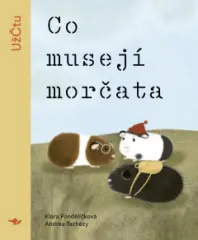 Co musejí morčata - obrázek