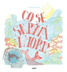 Co se skrývá v moři? - obrázek