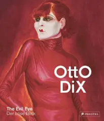 Otto Dix: The Evil Eye / Der böse Blick - obrázek