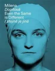 Milena Dopitová, I stejné je jiné - obrázek