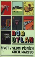 Bob Dylan. Život v sedmi písních - obrázek