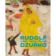 Rudolf Dzurko: Jako celej život - obrázek