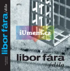 Libor Fára / dílo - obrázek
