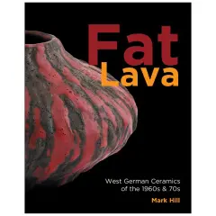 Fat Lava: West German Ceramics of the 1960s-70s - obrázek