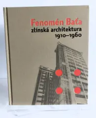 Fenomén Baťa - zlínská architektura 1910-1960 - obrázek