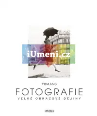 Fotografie - Velké obrazové dějiny - obrázek