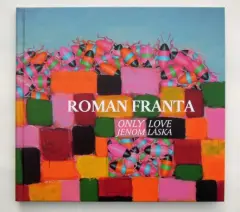 Roman Franta - Jenom láska/ Only love - obrázek