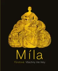 Míla Fürstová: Všechny mé řeky - obrázek