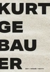 Kurt Gebauer - sny / básně / texty - obrázek