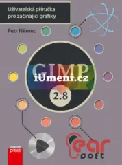 GIMP 2.8 - Uživatelská příručka pro začínající grafiky - obrázek