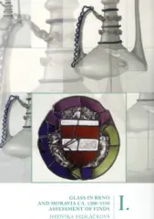 Glass in Brno and Moravia ca. 1200-1550. I.+II. komplet - obrázek