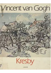 Vincent van Gogh - Kresby - obrázek