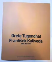Grete Tugendhadt, František Kalivoda, Brno 1968 - - obrázek