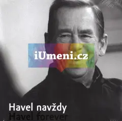 Havel navždy Havel forever - obrázek