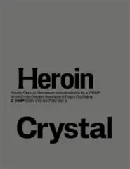 Heroin Crystal - obrázek