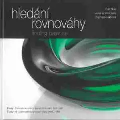 HLEDÁNÍ ROVNOVÁHY – Design československého lisovaného skla 1948-1989 - obrázek